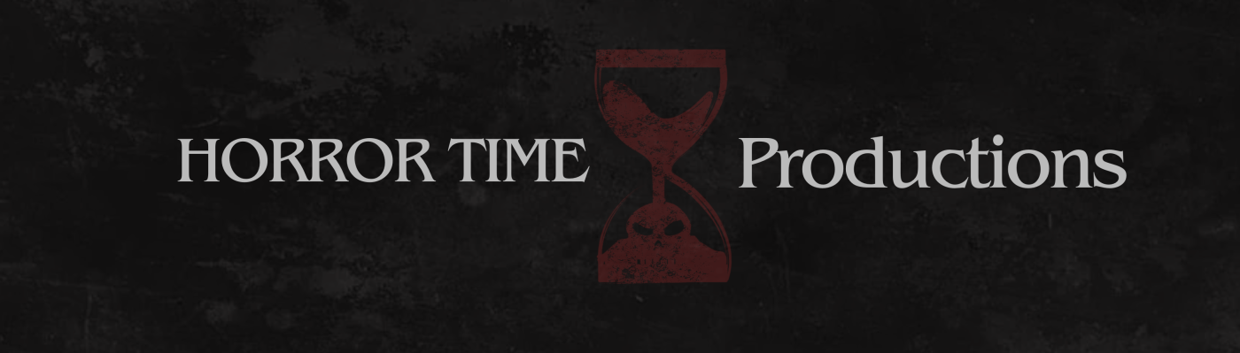 Horror Time!